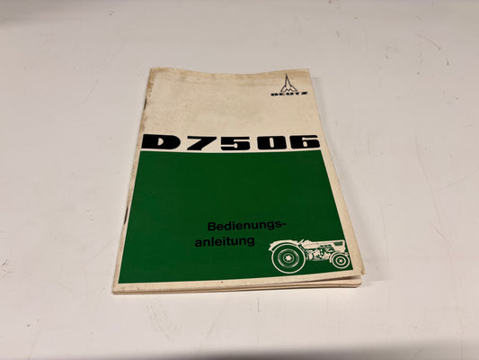 Deutz Betriebsanleitung D7506
